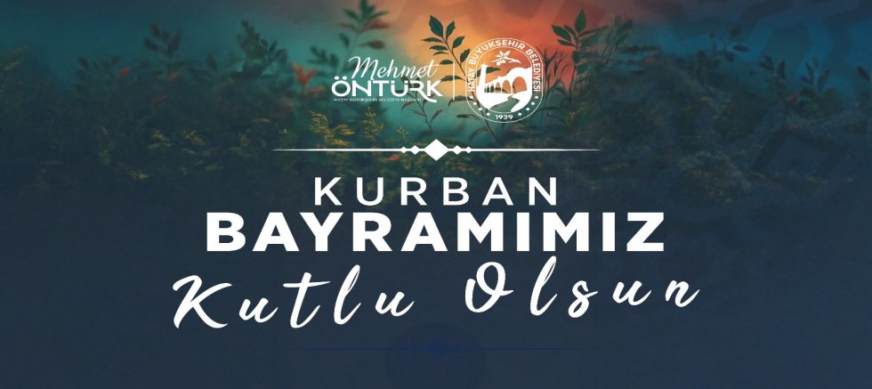 HBB BAŞKANI ÖNTÜRK'ÜN KURBAN BAYRAMı MESAJI